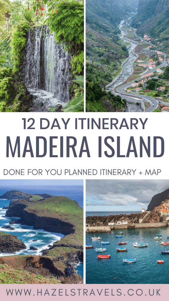 Exploring Madeira Island: an exciting 12-day Madeira road trip adventure.